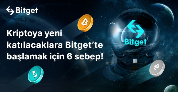 Kriptoya yeni katılacaklara Bitget’te başlamak için 6 sebep!