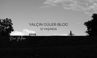 Yalçın Güler Blog 12 Yaşında