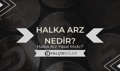 Halka Arz Nedir? Hisse Nasıl Satın Alınır?