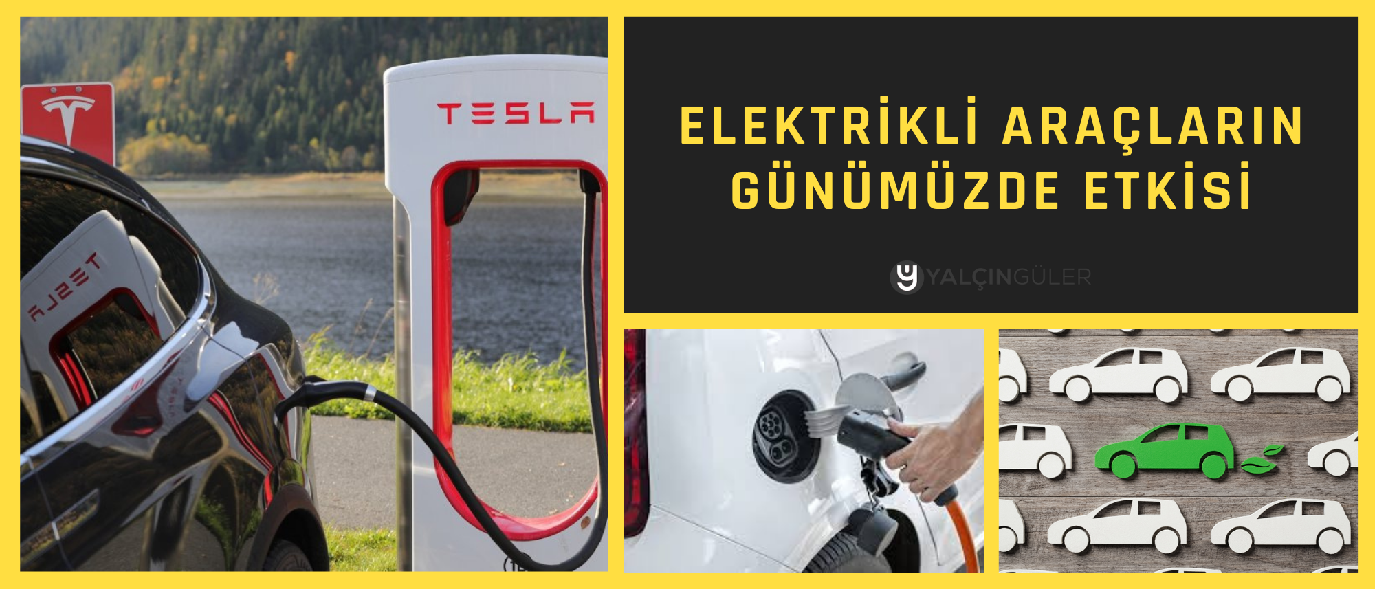 Elektrikli Araçların Günümüzde Etkisi