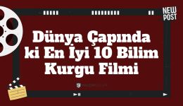 Dünya Çapında ki En İyi 10 Bilim Kurgu Filmi